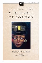 Journal of Moral Theology, Volume 9, Number 1, 