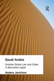 Saudi Arabia, Jerichow Anders