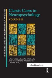 ksiazka tytu: Classic Cases in Neuropsychology, Volume II autor: 
