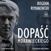 ksiazka tytu: Dopa Morawieckiego. autor: Rymanowski Bogdan