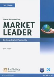Market Leader Upper Intermediate Business English Practice File + CD, Rogers John