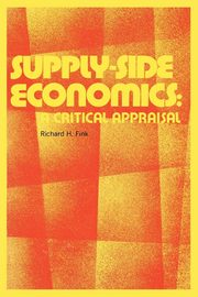 Supply-Side Economics, Fink Richard