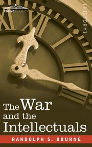 The War and the Intellectuals, Bourne Randolph