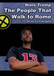 The People That Walk To Rome, Tromp Niels