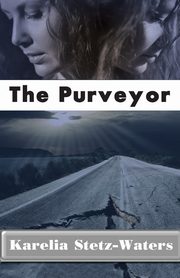 The Purveyor, Stetz-Waters Karelia
