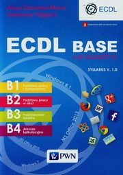 ECDL Base na skrty Syllabus V. 1.0, arowska-Mazur Alicja, Wglarz Waldemar