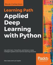 Applied Deep Learning with Python, Galea Alex