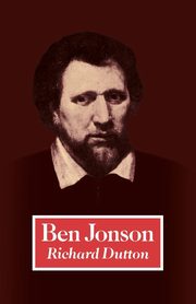 Ben Jonson, Dutton Richard