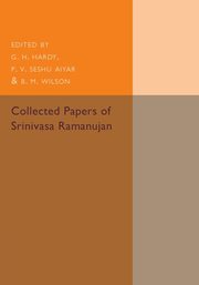 Collected Papers of Srinivasa Ramanujan, Ramanujan Srinivasa