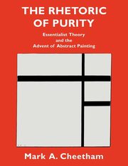 The Rhetoric of Purity, Cheetham Mark A.