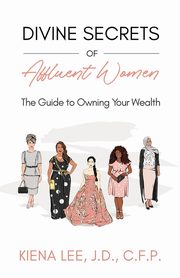 Divine Secrets of Affluent Women, Man Sarah