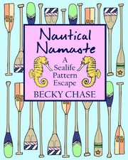 Nautical Namaste, Chase Becky