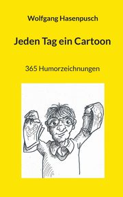 Jeden Tag ein Cartoon, Hasenpusch Wolfgang