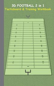 3D Football 2 in 1 Tacticboard and Training Book, Taane Theo von