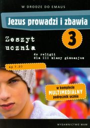 ksiazka tytu: Jezus prowadzi i zbawia 3 Zeszyt ucznia z pyt DVD W drodze do Emaus autor: 