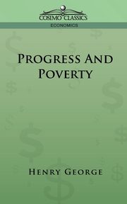 Progress and Poverty, George Henry