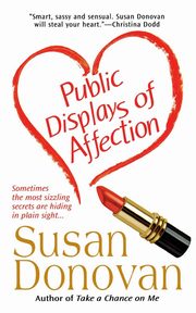 Public Displays of Affection, Donovan Susan