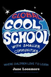 Cool School, Loosmore Jane
