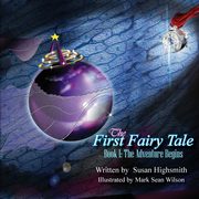 The First Fairy Tale, Highsmith Susan