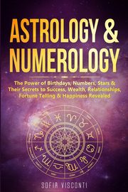 Astrology & Numerology, Visconti Sofia