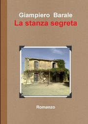 La stanza segreta, Barale Giampiero