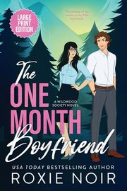 The One Month Boyfriend (Large Print), Noir Roxie