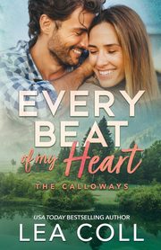 Every Beat of My Heart, Coll Lea