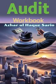 Audit, Sario Azhar ul Haque