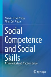 ksiazka tytu: Social Competence and Social Skills autor: Del Prette Zilda A. P.