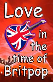Love In The Time Of Britpop, Woods Tim