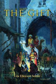 The Gift, Senter Lila Ellexson