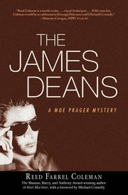 The James Deans, Coleman Reed Farrel