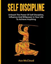 Self Discipline, McCloud Ace