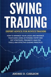 Swing Trading, Carlson Andrei D.