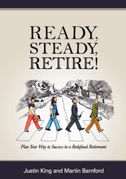 Ready, Steady, Retire!, King Justin