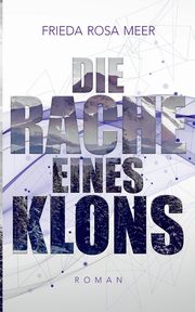 Die Rache eines Klons, Meer Frieda Rosa