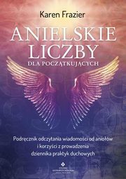 Anielskie liczby dla pocztkujcych, Frazier Karen
