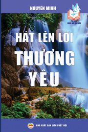 Ht l?n l?i th??ng y?u, Minh Nguy?n
