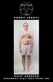 Funny Shorts, Aronson Billy