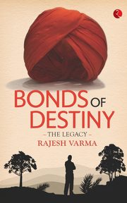 Bonds of Destiny, Varma Rajesh