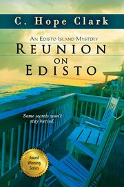Reunion on Edisto, Clark C. Hope