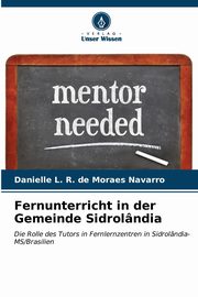 Fernunterricht in der Gemeinde Sidrolndia, Navarro Danielle L. R. de Moraes