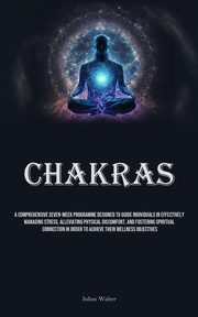 Chakras, Walter Julian