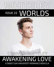 Issue 22, Whiteley Connor