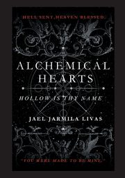 Alchemical Hearts, Livas Jael Jarmila