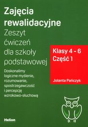 Zajcia rewalidacyjne. Zeszyt wicze dla szkoy podstawowej Klasy 4-6 Cz 1, Paczyk Jolanta