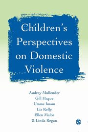 ksiazka tytu: Children's Perspectives on Domestic Violence autor: Mullender Audrey