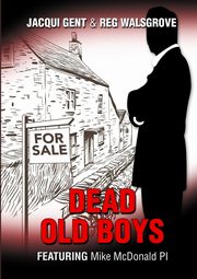 Dead Old Boys, Gent Jacqui