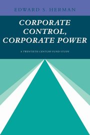 Corporate Control, Corporate Power, Herman Edward S.