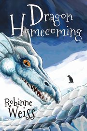 Dragon Homecoming, Weiss Robinne